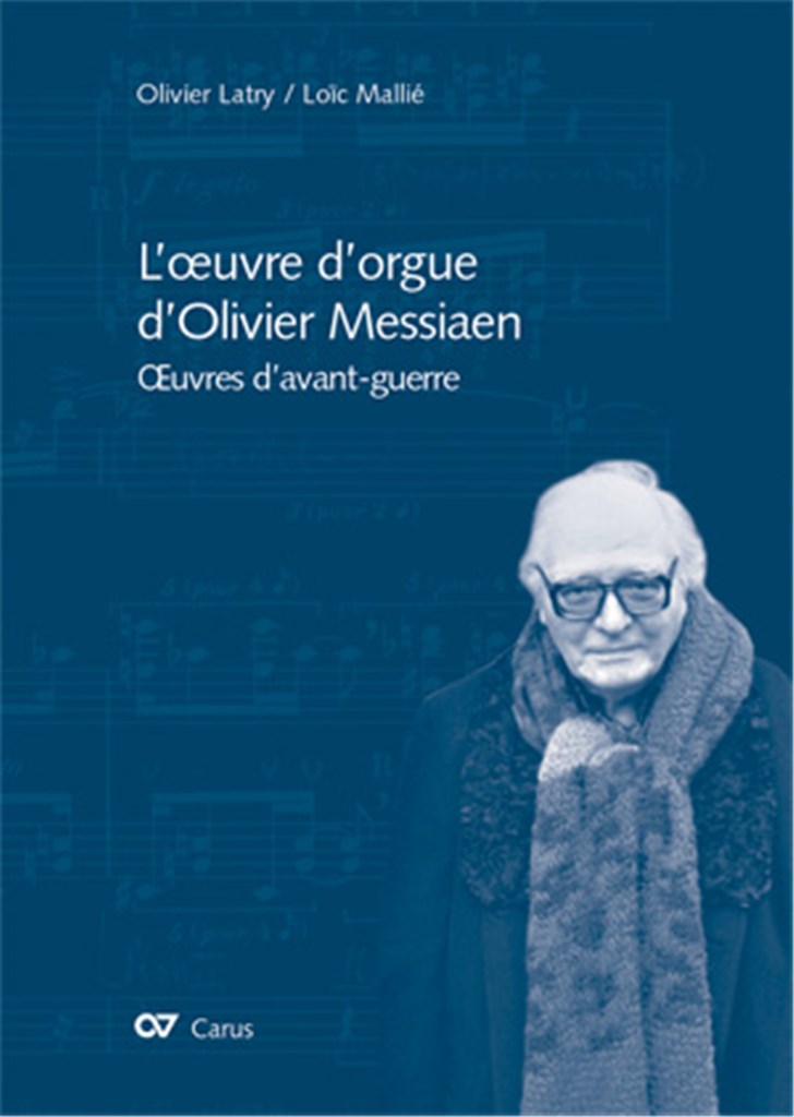 L'oeuvre d'orgue d'Olivier Messiaen